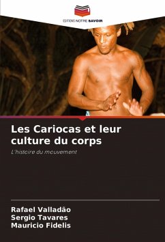 Cover Les Cariocas et leur culture du corps