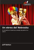 Un ebreo del Nebraska Un ebreo del Nebraska