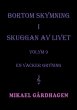 Bortom skymning i skuggan av livet - Bild 1