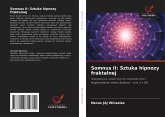 Somnus II: Sztuka hipnozy fraktalnej Somnus II: Sztuka hipnozy fraktalnej