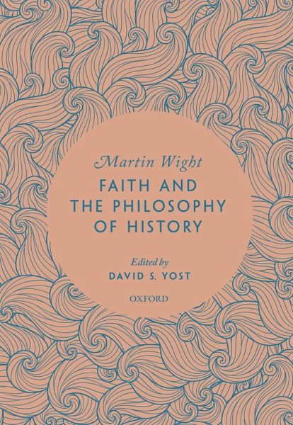 Faith and the Philosophy of History