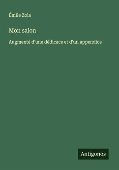 Mon salon - Zola, Émile