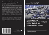 El Consenso de Washington y sus reflejos en los medios de comunicación turcos