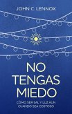 No Tengas Miedo No Tengas Miedo