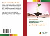 Educação Ambiental na Educação Básica Educação Ambiental na Educação Básica