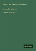 Les trois curiaces Les trois curiaces
