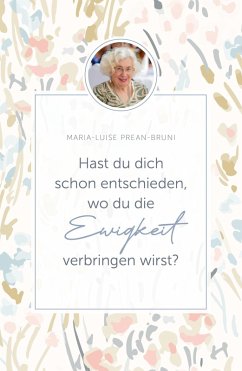 Cover Hast du dich schon entschieden, wo du die Ewigkeit verbringen wirst?