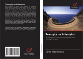 Tranzyty na Atlantyku