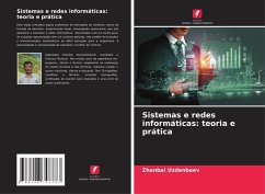 Sistemas e redes informáticas: teoria e prática - Uzdenbaev, Zhanbai Sistemas e redes informáticas: teoria e prática - Uzdenbaev, Zhanbai
