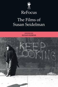 Refocus: The Films of Susan Seidelman Cover Refocus: The Films of Susan Seidelman