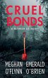Cruel Bonds - Bild 1