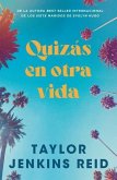 Quizás En Otra Vida -V2* Quizás En Otra Vida -V2*