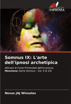 Cover Somnus IX: L'arte dell'ipnosi archetipica