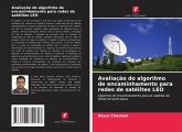 Avaliação do algoritmo de encaminhamento para redes de satélites LEO Avaliação do algoritmo de encaminhamento para redes de satélites LEO