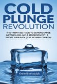 Cold Plunge Revolution (eBook, ePUB) Cold Plunge Revolution (eBook, ePUB)