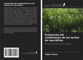 Evaluación del rendimiento de los lechos de macrófitos Evaluación del rendimiento de los lechos de macrófitos