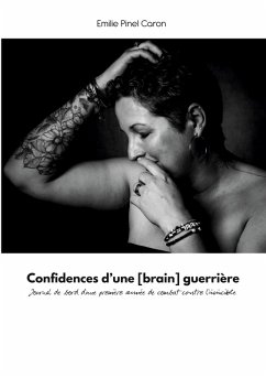 Cover Confidences d'une [brain] guerrière