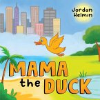 Mama the Duck Mama the Duck