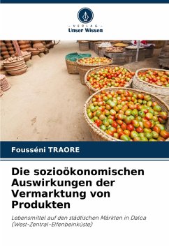 Cover Die sozioökonomischen Auswirkungen der Vermarktung von Produkten