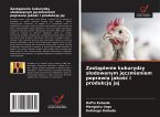 Zast¿pienie kukurydzy s¿odowanym j¿czmieniem poprawia jako¿¿ i produkcj¿ jaj
