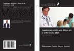 Cuestiones jurídicas y éticas en la enfermería 2025 Cuestiones jurídicas y éticas en la enfermería 2025