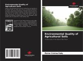Environmental Quality of Agricultural Soils Environmental Quality of Agricultural Soils