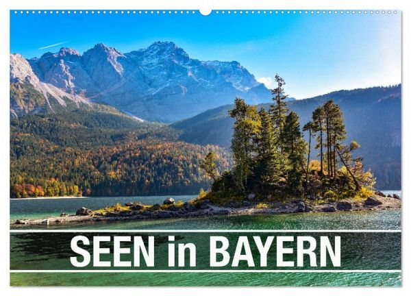 Seen in Bayern (Wandkalender 2026 DIN A2 quer), CALVENDO Monatskalender