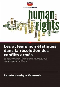 Les acteurs non étatiques dans la résolution des conflits armés - Valenzola, Renato Henrique