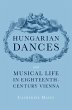 Hungarian Dances and Musical Life in... - Bild 1