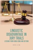 Linguistic Disadvantage in Jury Trials