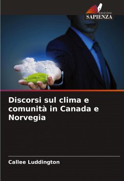 Discorsi sul clima e comunità in Canada e Norvegia - Luddington, Callee