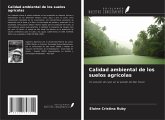 Calidad ambiental de los suelos agrícolas