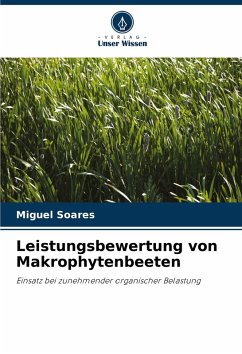 Leistungsbewertung von Makrophytenbeeten - Soares, Miguel