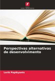 Perspectivas alternativas de desenvolvimento