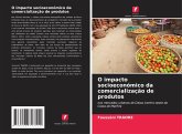 O impacto socioeconómico da comercialização de produtos