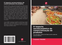 O impacto socioeconómico da comercialização de produtos - TRAORE, Fousséni