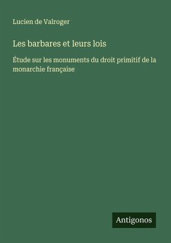 Cover Les barbares et leurs lois
