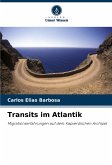 Transits im Atlantik Transits im Atlantik