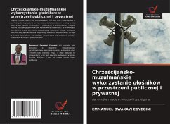 Cover Chrze¿cija¿sko-muzu¿ma¿skie wykorzystanie g¿o¿ników w przestrzeni publicznej i prywatnej