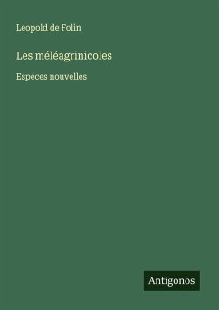 Cover Les méléagrinicoles