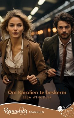 Om Karolien te beskerm (eBook, ePUB) - Winckler, Elsa