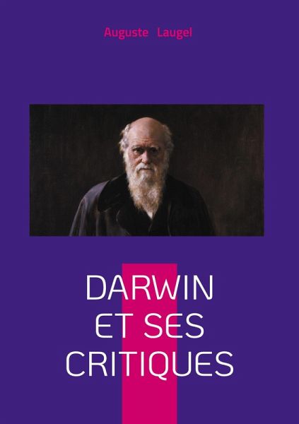 Darwin et ses Critiques