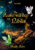 Die Auserwählten von Nibilis Die Auserwählten von Nibilis