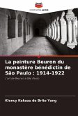 La peinture Beuron du monastère bénédictin de São Paulo : 1914-1922