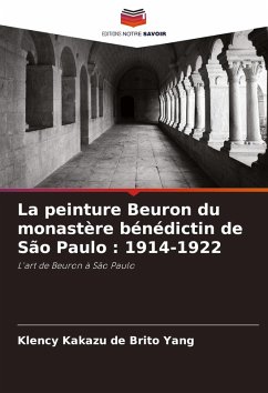 Cover La peinture Beuron du monastère bénédictin de São Paulo