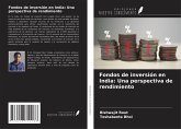 Fondos de inversión en India: Una perspectiva de rendimiento Fondos de inversión en India: Una perspectiva de rendimiento