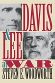 Davis and Lee at War Davis and Lee at War