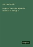 Contes et proverbes populaires recueillis en Armagnac Contes et proverbes populaires recueillis en Armagnac