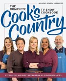 The Complete Cook's Country TV Show Cookbook The Complete Cook's Country TV Show Cookbook