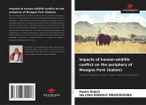 Impacts of human-wildlife conflict on the periphery of Mwagna Park (Gabon) Impacts of human-wildlife conflict on the periphery of Mwagna Park (Gabon)